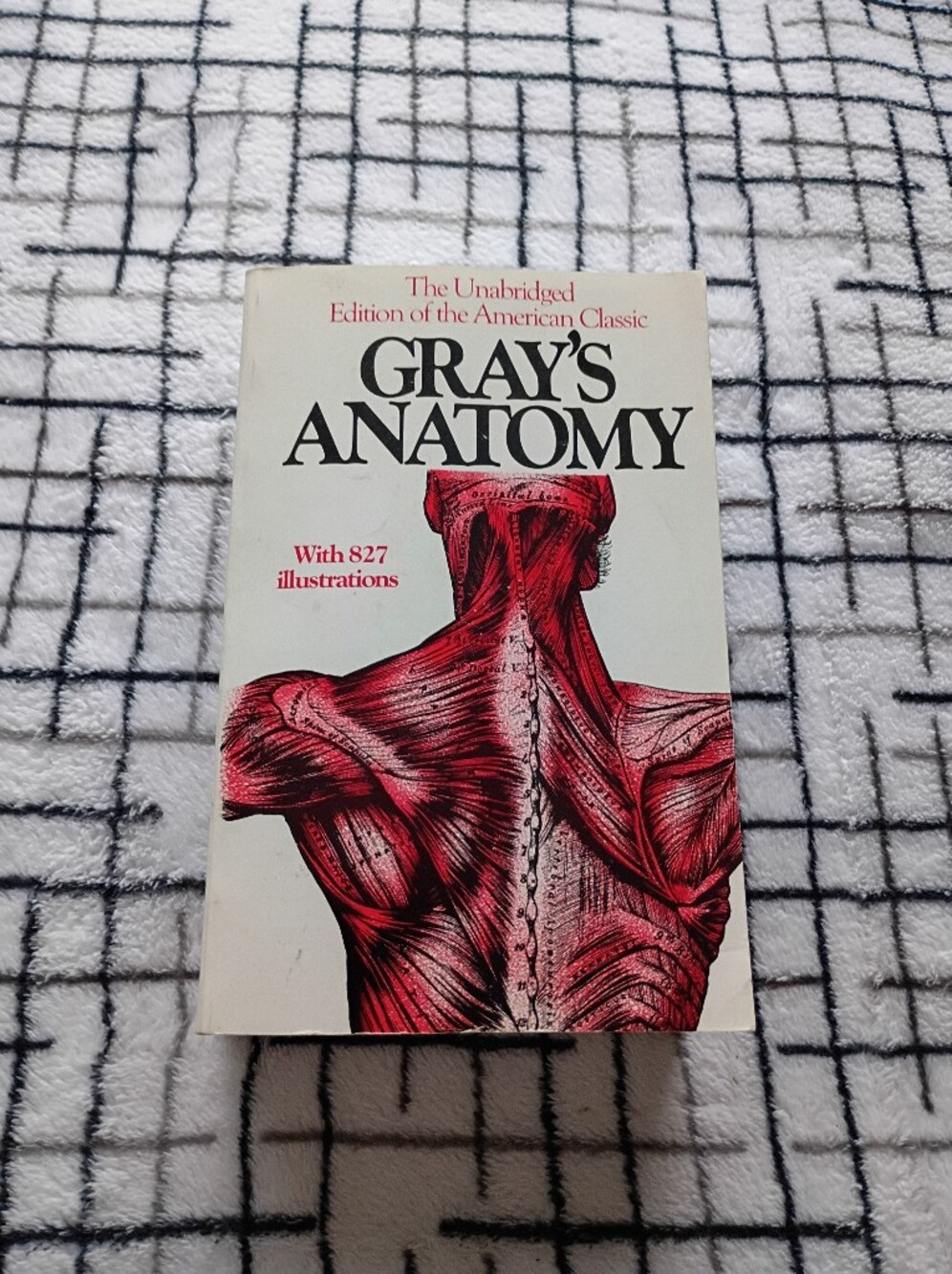1974 Gray's Anatomy Paperback Unabridged Edition 827 Illustrations USED